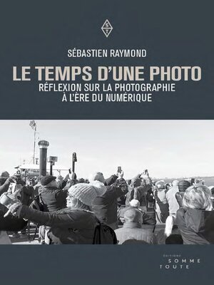 cover image of Le temps d'une photo